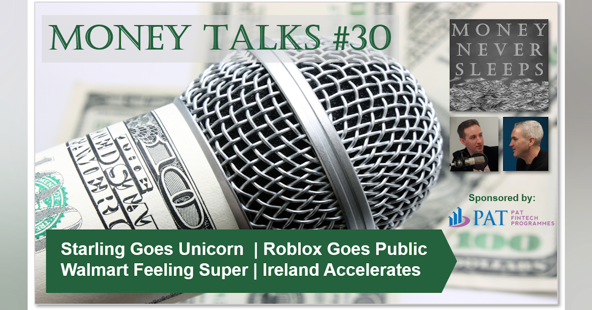 127: Money Talks #30, Starling Goes Unicorn
